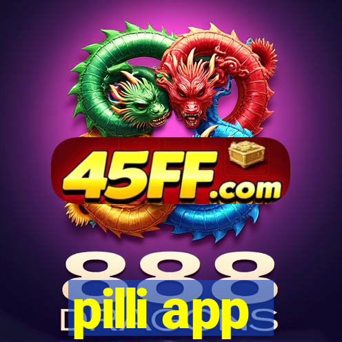 pilli app